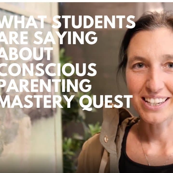 Conscious Parenting Mastery video stories
